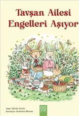 Tavşan Ailesi Engelleri Aşıyor kapağı