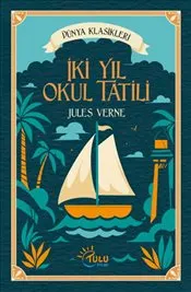 İki Yıl Okul Tatili kapağı