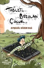 Tableti Bozulan Çocuk kapağı