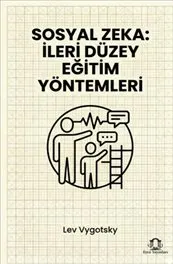Sosyal Zeka : İleri Düzey Eğitim Yöntemleri kapağı