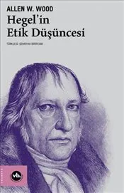 Hegel'in Etik Düşüncesi kapağı