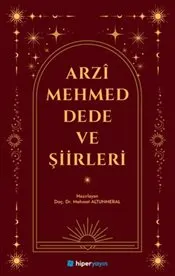 Arzi Mehmed Dede ve Şiirleri kapağı