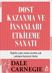 Dost Kazanma ve İnsanları Etkileme Sanatı kapağı