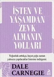 İşten ve Yaşamdan Zevk Almanın Yolları kapağı