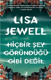 Hiçbir Şey Göründüğü Gibi Değil kapağı