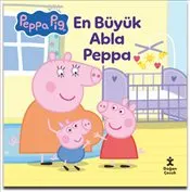 Peppa Pıg : En Büyük Abla Peppa kapağı
