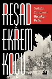 Galata Canavarı Bıçakçı Petri kapağı