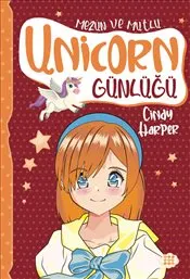 Unicorn Günlüğü 10 : Mezun ve Mutlu kapağı