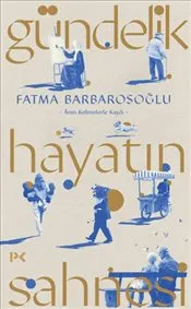 Gündelik Hayatın Sahnesi kapağı