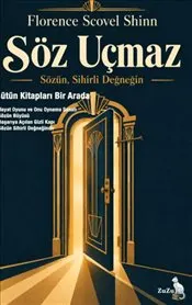 Söz Uçmaz : Sözün Sihirli Değneğin kapağı
