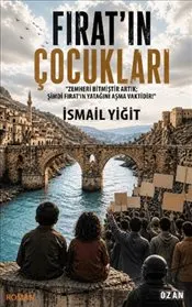 Fırat’ın Çocukları : Zemheri Bitmiştir Artık kapağı