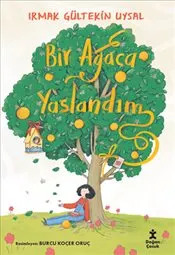 Bir Ağaca Yaslandım kapağı
