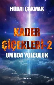 Kader Çiçekleri 2 : Umuda Yolculuk kapağı