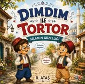 Dımdım ile Tortor : Selamın Güzelliği kapağı