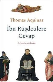İbn Rüşdcülere Cevap kapağı