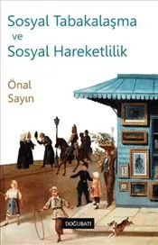 Sosyal Tabakalaşma ve Sosyal Hareketlilik kapağı