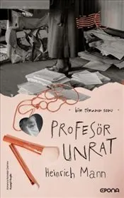Profesör Unrat : Bir Tiranın Sonu kapağı