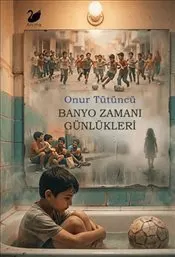 Banyo Zamanı Günlükleri kapağı