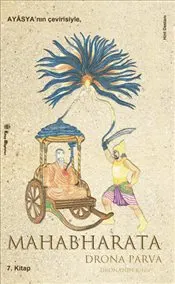 Mahabharata 7 Drona Parva : Drona'nın Kitabı kapağı