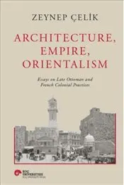 Architecture Empire Orientalism : Ciltli kapağı