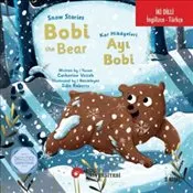 Snow Stories  Bobi The Bear -Kar Hikayeleri Ayı Bobi kapağı
