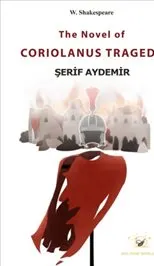 Novel of Coriolanus Tragedy kapağı
