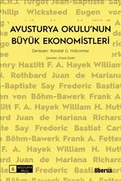 Avusturya Okulu’nun Büyük Ekonomistleri kapağı