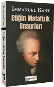 Etiğin Metafizik Unsurları kapağı