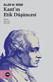 Kant'ın Etik Düşüncesi kapağı