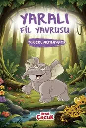 Yaralı Fil Yavrusu kapağı
