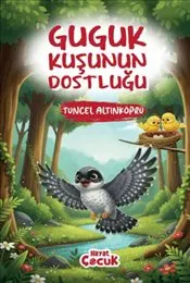 Guguk Kuşunun Dostluğu kapağı