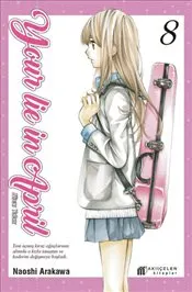 Your Lie in April : Nisan Yalanı 8 kapağı
