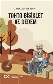 Tahta Bisiklet ve Dedem kapağı