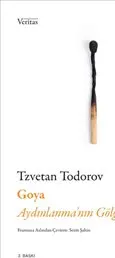 Goya : Aydınlanma’nın Gölgesi kapağı