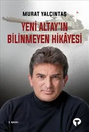Yeni Altay’ın Bilinmeyen Hikâyesi kapağı