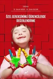 Özel Gereksinimli Öğrencilerde Değerlendirme kapağı