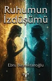 Ruhumun İzdüşümü kapağı