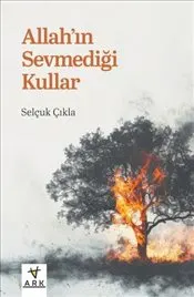 Allah’ın Sevmediği Kullar kapağı