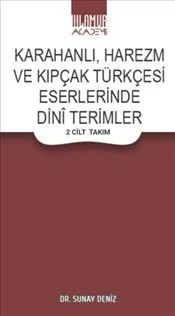 Karahanlı, Harezm ve Kıpçak Türkçesi Eserlerinde Dini Terimler : 2 Cilt Takım kapağı