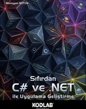 Sıfırdan C# ve NET ile Uygulama Geliştirme kapağı