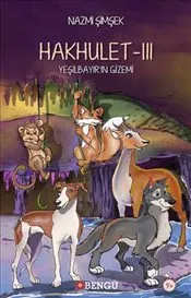 Hakhulet - III : Yeşilbayır'ın Krallığı kapağı