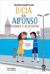 Lucıa İle Alfonso İstanbul'u Keşfediyor kapağı