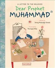 Dear Prophet Muhammad A Letter To The Beloved kapağı