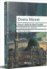 Dosta Hicret : Büşra’l-Keib Bi-Likai’l-Habib kapağı