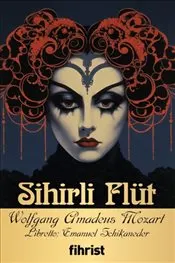 Sihirli Flüt : Opera Klasikleri: 16 kapağı