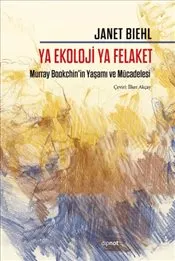Ya Ekoloji Ya Felaket kapağı