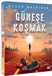 Güneşe Koşmak kapağı