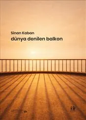 Dünya Denilen Balkon kapağı