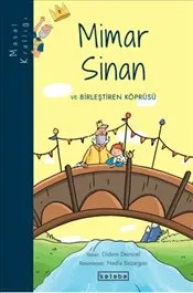 Masal Krallığı - Mimar Sinan ve Birleştiren Köprüsü kapağı