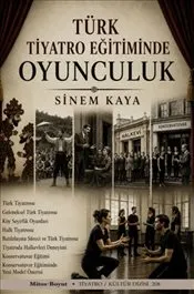 Türk Tiyatro Eğitiminde Oyunculuk kapağı